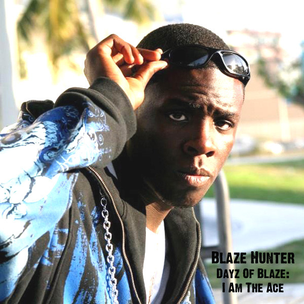 Dayz Of Blaze: I Am The Ace cover art