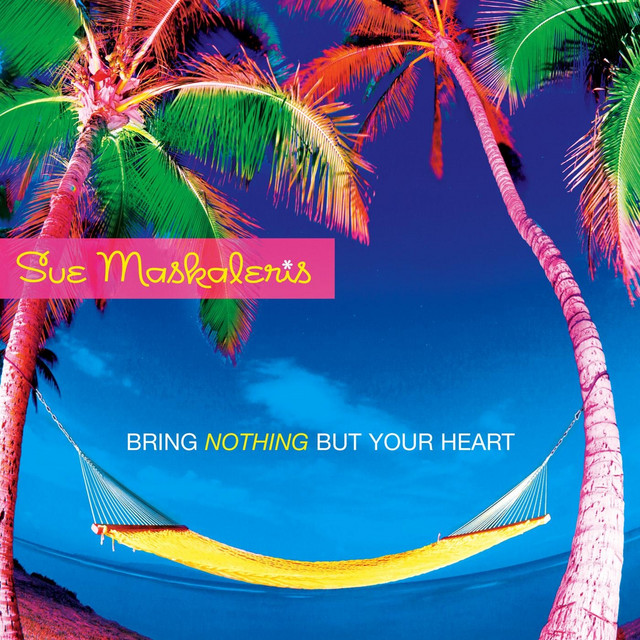 Bring Nothing but Your Heart cover