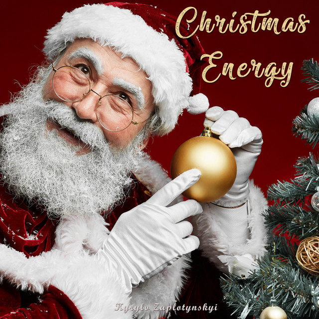 Обкладинка: Christmas Energy — Kyrylo Zaplotynskyi