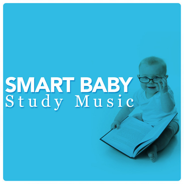 Cover of Smart Baby Study Music by Study Music Orchestra