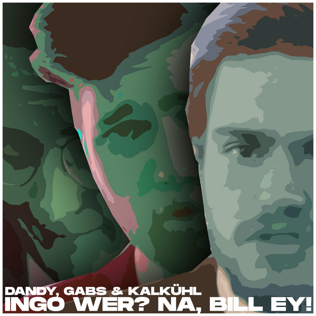 Ingo Wer? Na, Bill Ey!