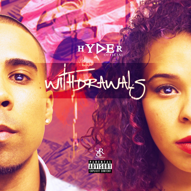 Withdrawals - Album by Hyder Official | Spotify