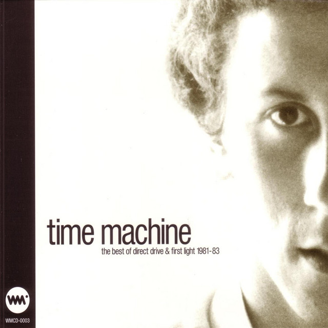Time Machine - song and lyrics by Direct Drive/First Light, Paul 
