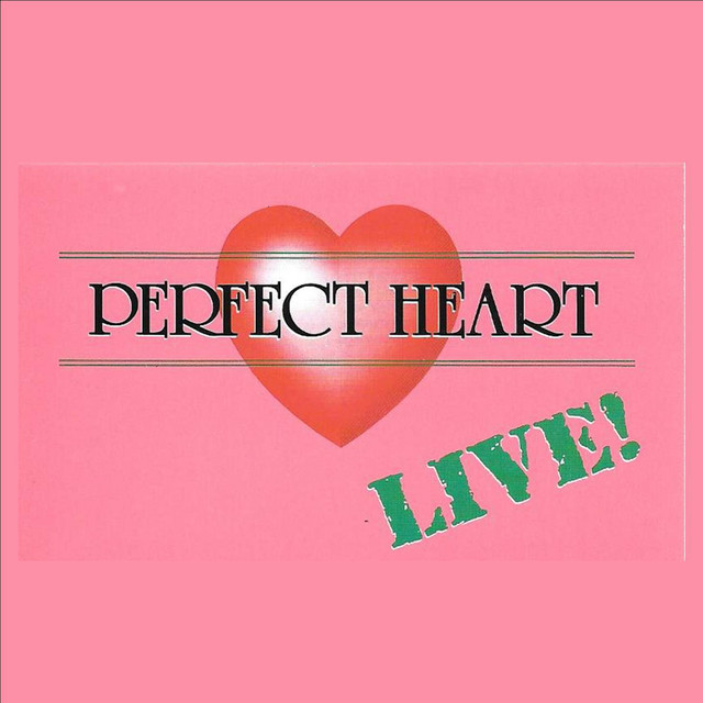 Perfect Heart Live cover art