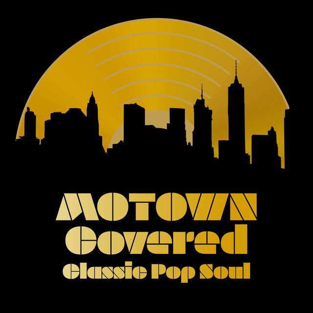 Motown Covered: Classic Pop Soul cover