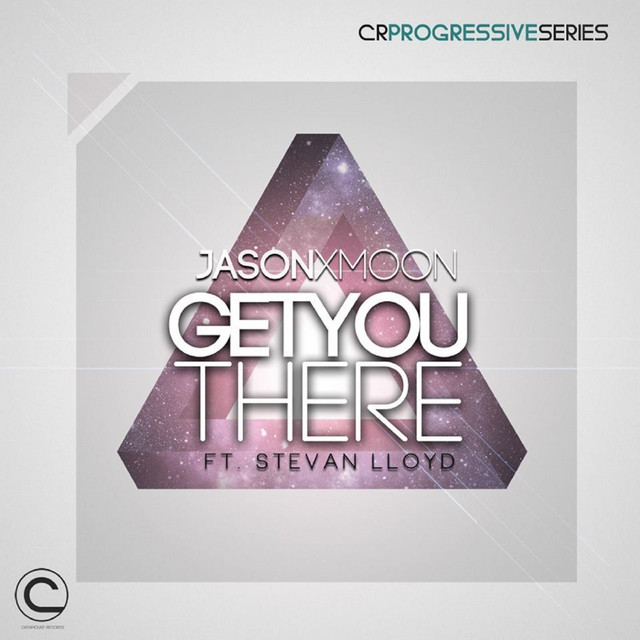 Get You There (feat. Stevan Lloyd) [Progressive Series] cover art