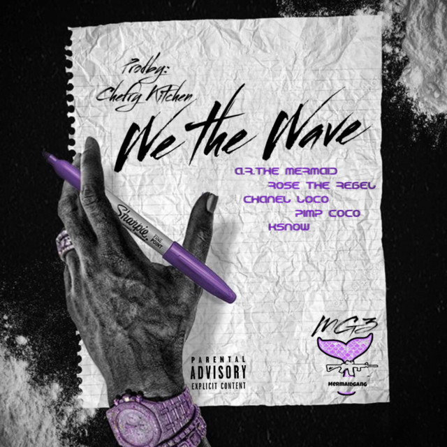 A.R. The Mermaid, Mermaid GanG – We The Wave