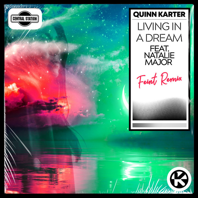 Living in a Dream - Feint Remix