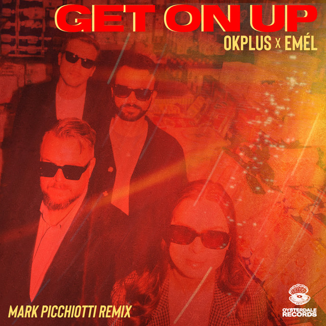 Get On Up - Mark Picchiotti Remix