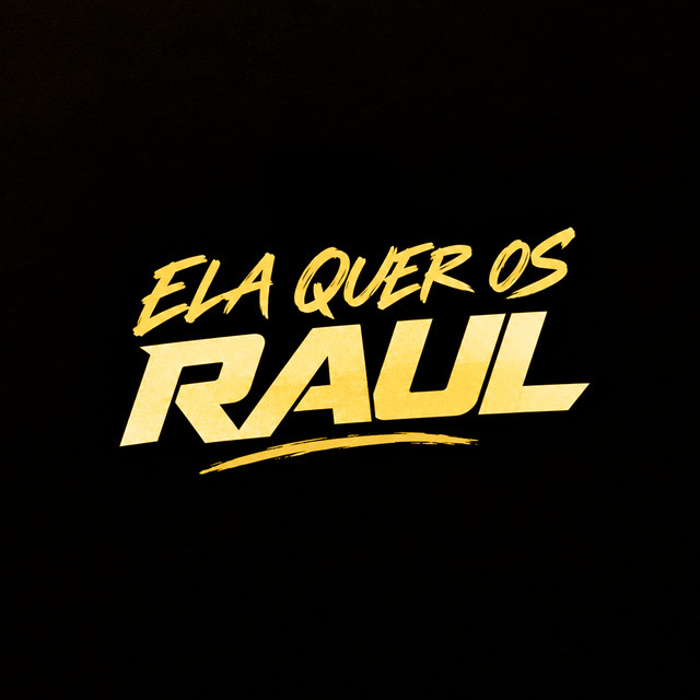 Ela Quer Os Raul