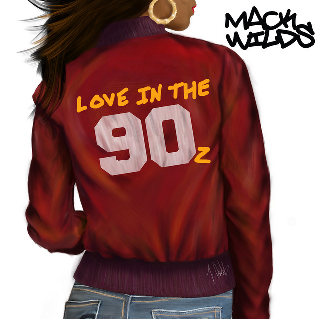 Love in the 90z - Single by Mack Wilds | Spotify