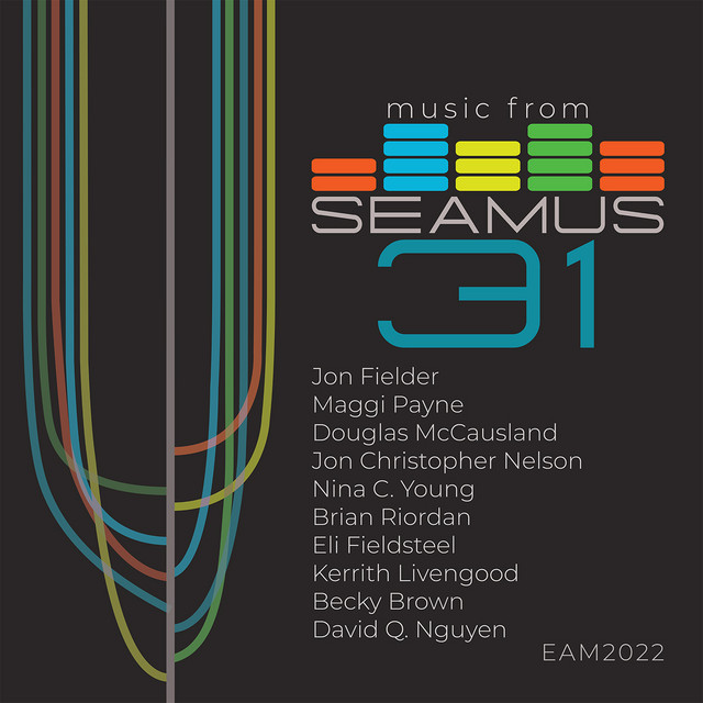 Music from SEAMUS, Vol. 31 cover