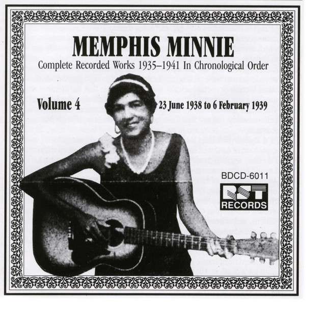 Memphis Minnie Vol. 4 (1938-1939) - Album by Memphis Minnie | Spotify