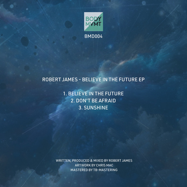 Believe In The Future cover art