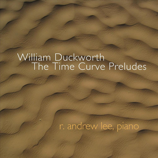 William Duckworth: The Time Curve Preludes cover