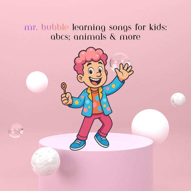 Mr. Bubble – Days of the Week Song