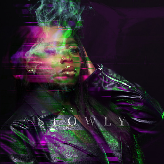 Slowly by Gaëlle