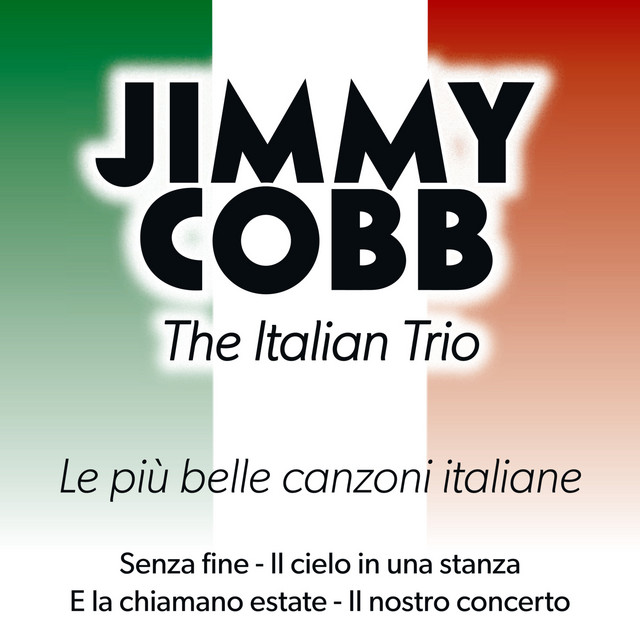 Jimmy Cobb, the Italian Trio (Le più belle canzoni italiane)
