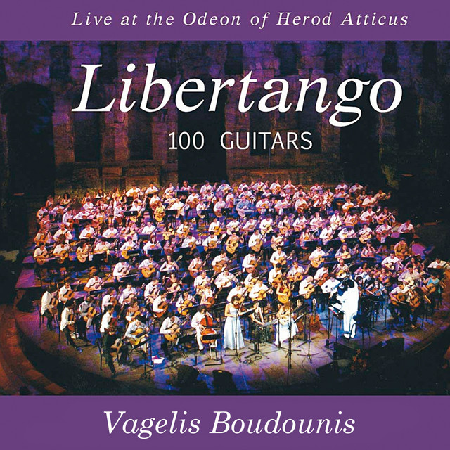 Libertango (100 Guitars) [Live at the Odeon of Herod Atticus] cover art