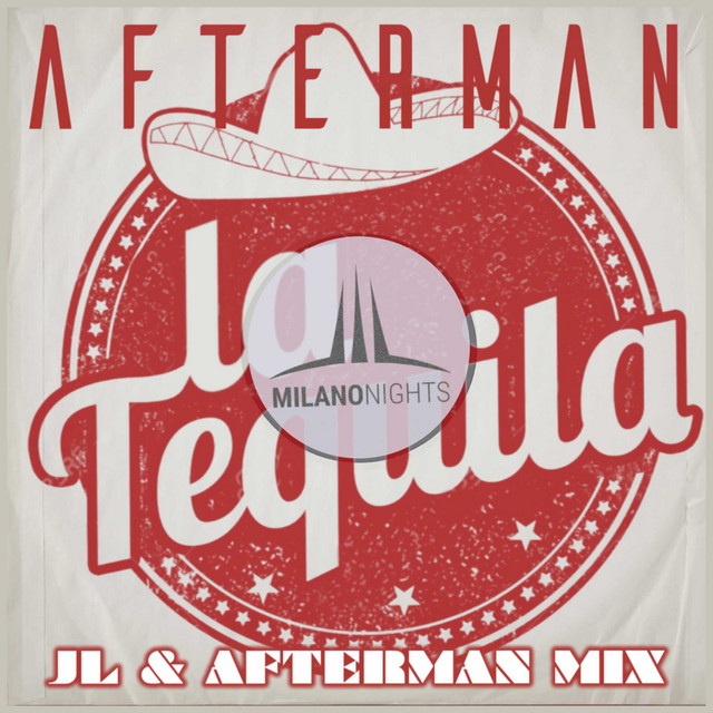 La Tequila - JL & Afterman Remix album art