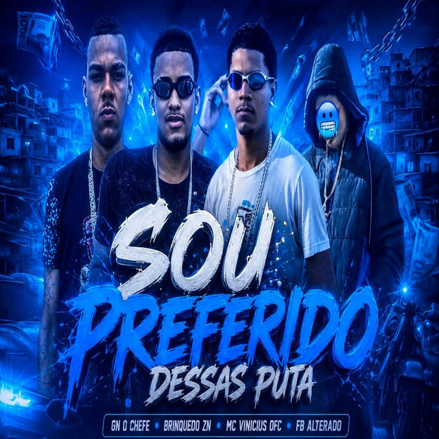 SOU PREFERIDO DESSAS PUTA