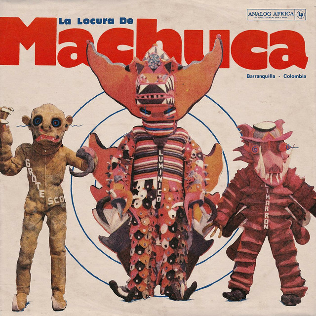 La Locura de Machuca (1975-1980) [Analog Africa No. 30] cover