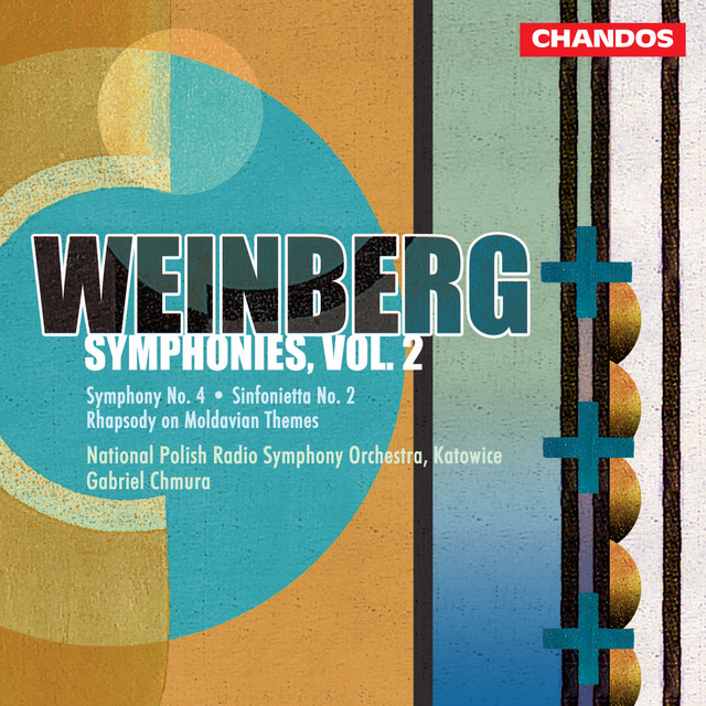 Weinberg: Symphony No. 4, Rhapsody on Moldavian Themes & Sinfonietta No. 2 cover art