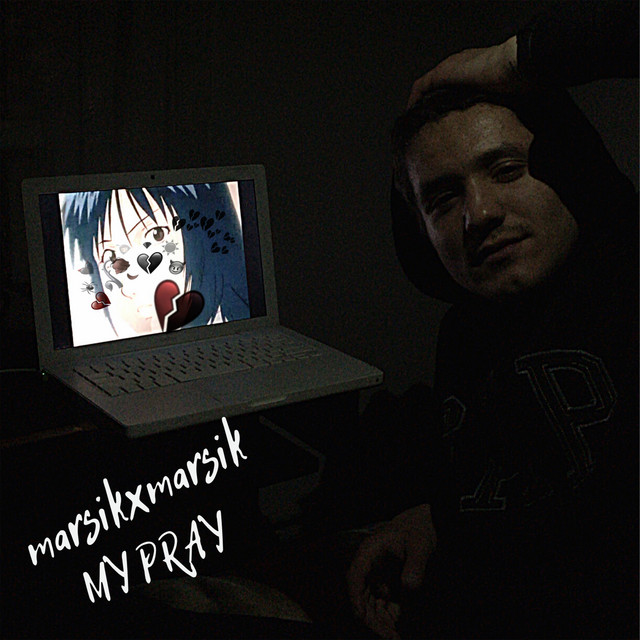 Обкладинка: My Pray — marsikxmarsik