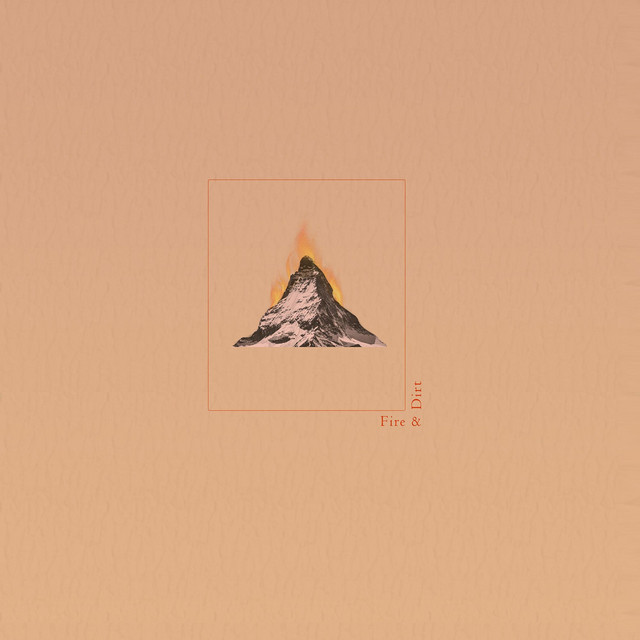 Fire & Dirt cover art
