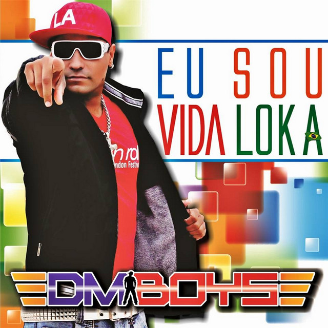 Eu Sou Vida Loka - Radio Edit