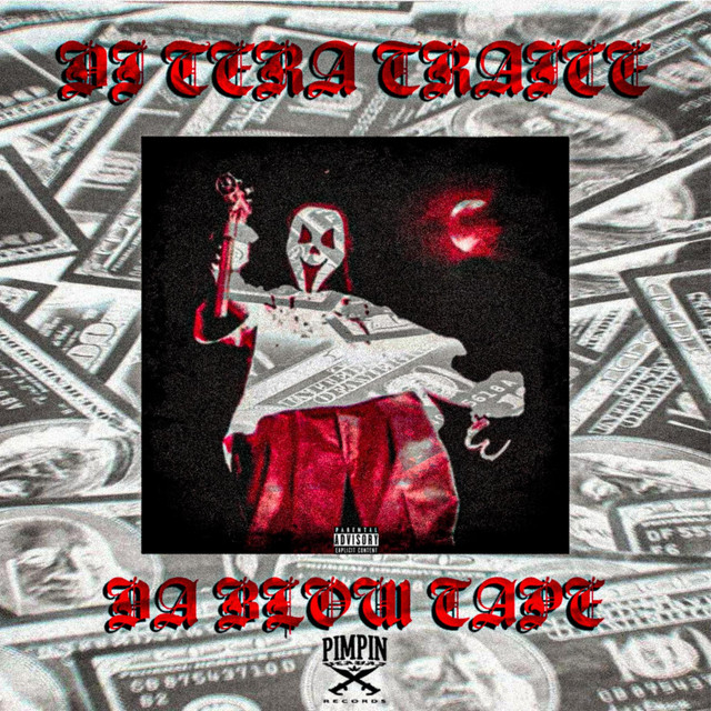 Обкладинка DJ TERA TRAICE — DA BLOW TAPE