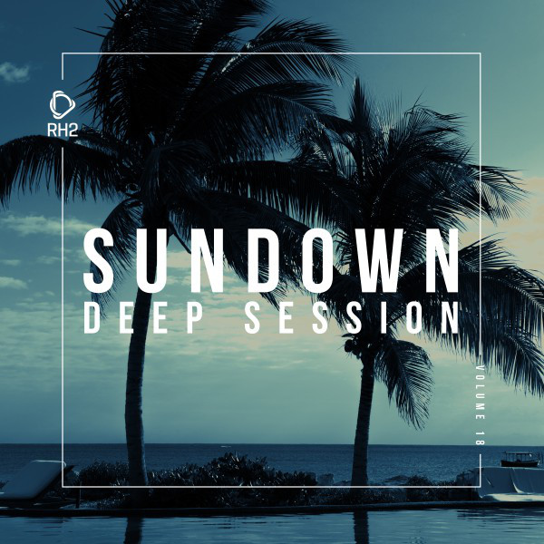 Sundown Deep Session, Vol. 18 cover
