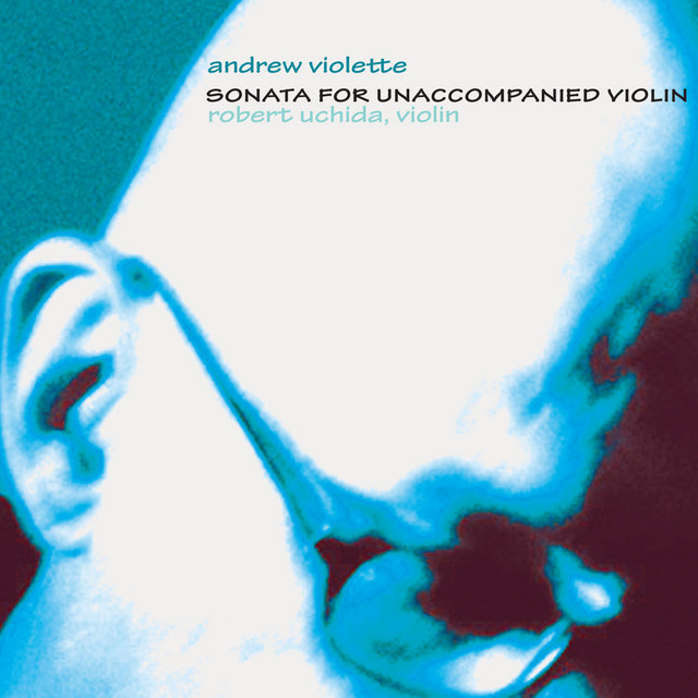 Violette, A.: Sonata for Unaccompanied Violin cover art