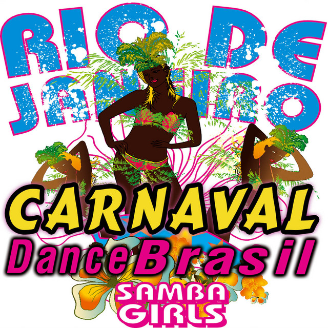 Música para el Carnaval de Rio de Janeiro: Brasil, Dance, Batukada ...