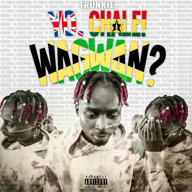 Yo, Chale! Wagwan? cover art