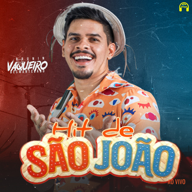 Hit de São João - Ao Vivo