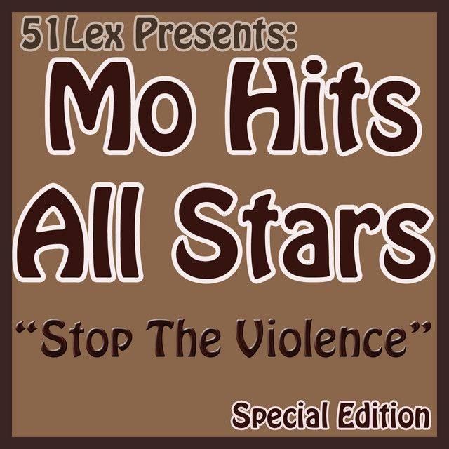 51Lex Presents Stop The Violence (Special Edition) cover art