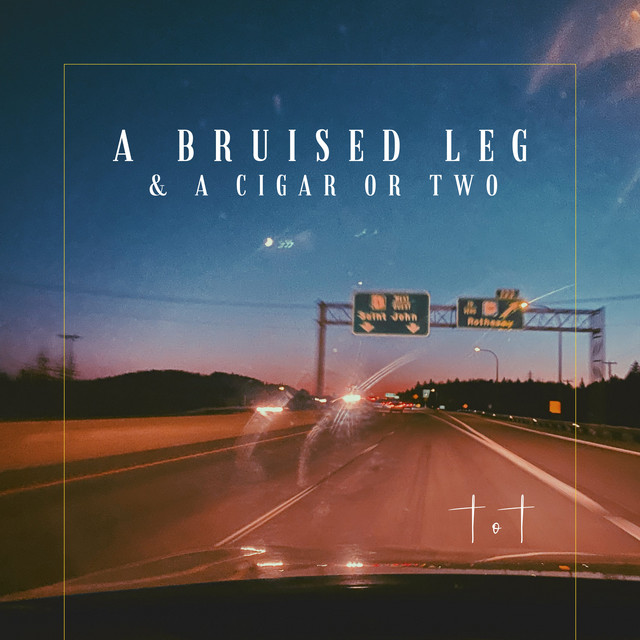 A Bruised Leg & a Cigar or Two cover art