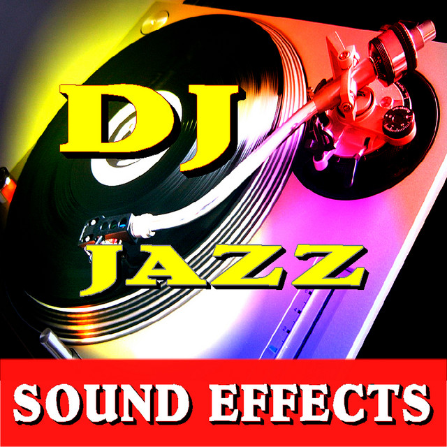 JAZZ Sound Effects 25 - song and lyrics by DJ Sound Effects | Spotify