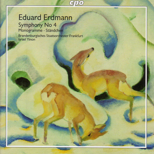 Erdman: Symphony No. 4 / Standchen / Monogramme
