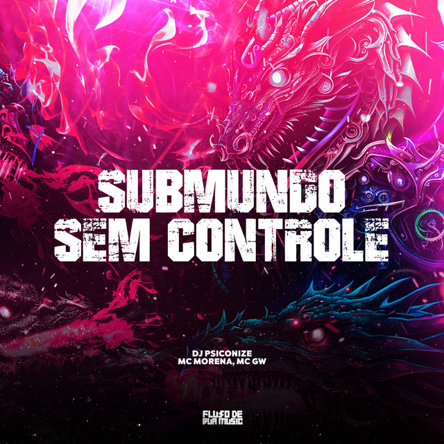 Submundo Sem Controle