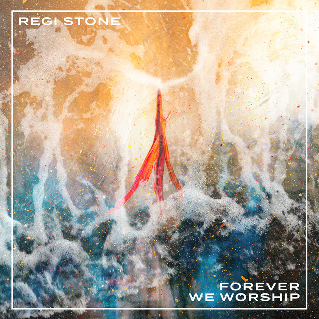 Forever We Worship cover art
