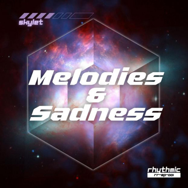 Melodies & Sadness - EP by Skylet | Spotify