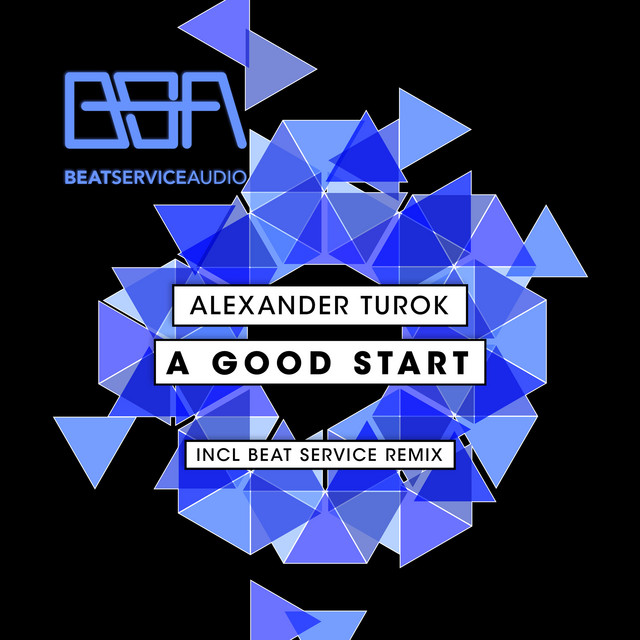 A Good Start - Beat Service Remix album art