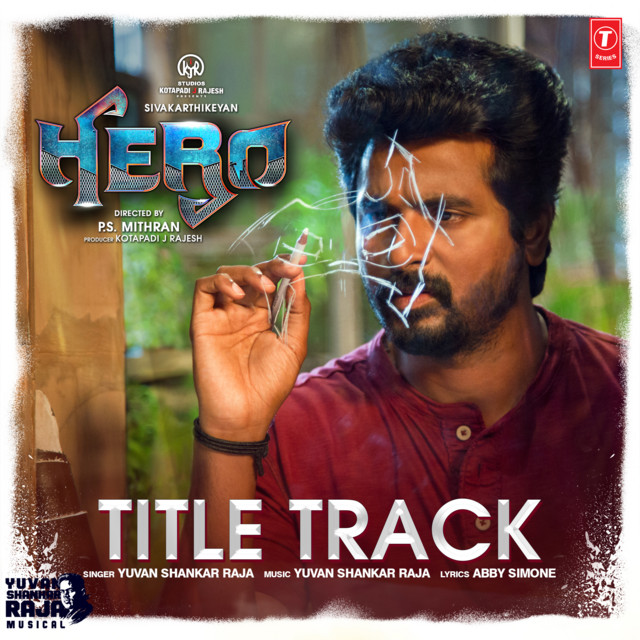 Title Track (From "Hero") by Sivakarthikeyan