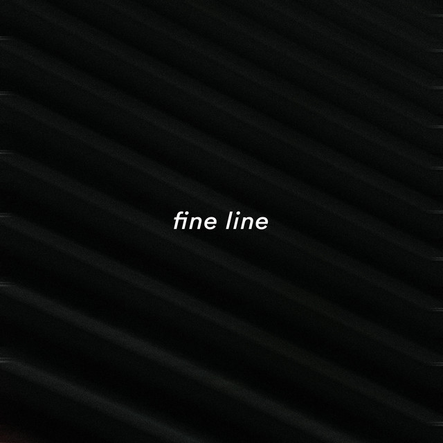 Fine Line - Sped Up