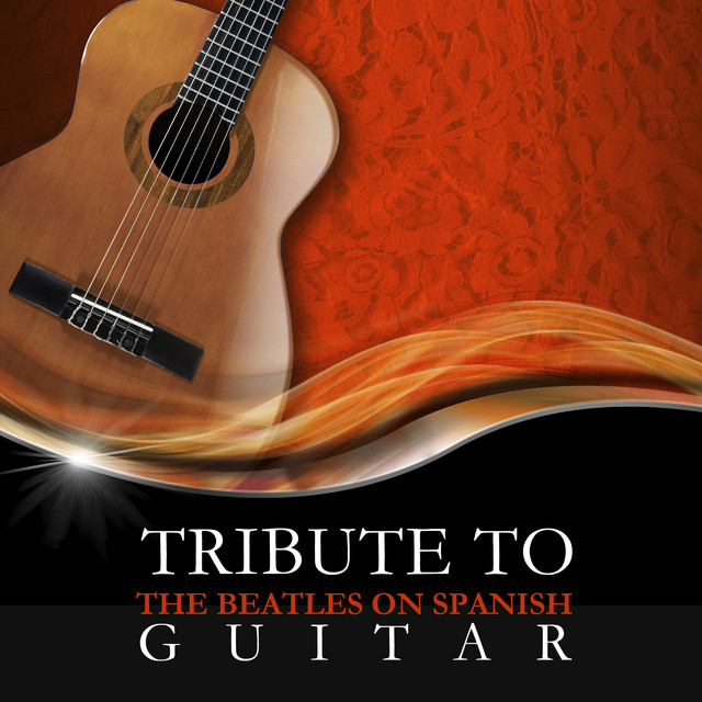 Tribute to The Beatles On Spanish Guitar cover art