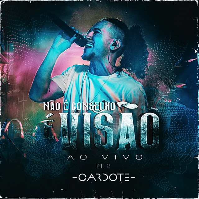 Não É Conselho, É Visão, Pt. 2 (Ao Vivo) cover art