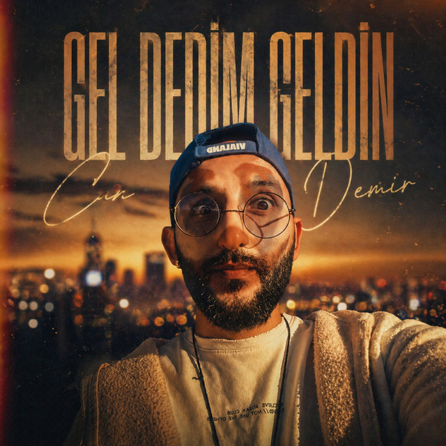 Gel Dedim Geldin cover art