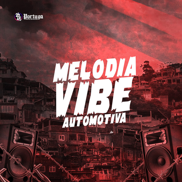  – Melodia Vibe Automotiva